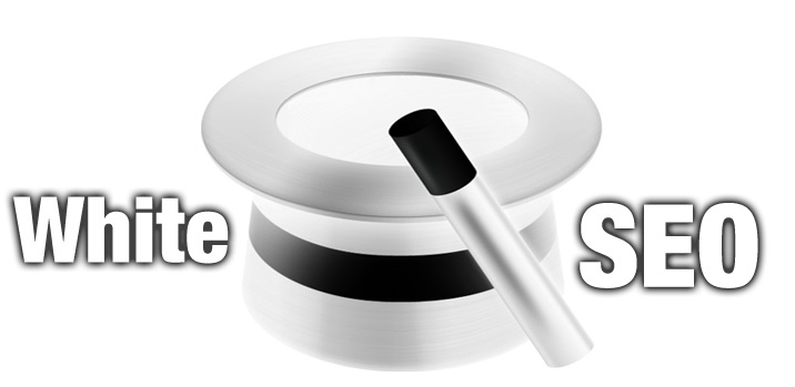 WHITE HAT Search Engine Optimization: WHAT ARE THE RIGHT SEO METHODS?